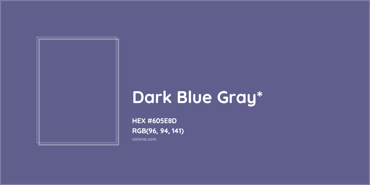 HEX #605E8D Color Name, Color Code, Palettes, Similar Paints, Images