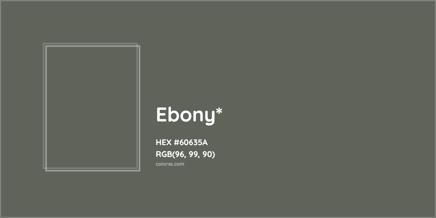 HEX #60635A Color Name, Color Code, Palettes, Similar Paints, Images