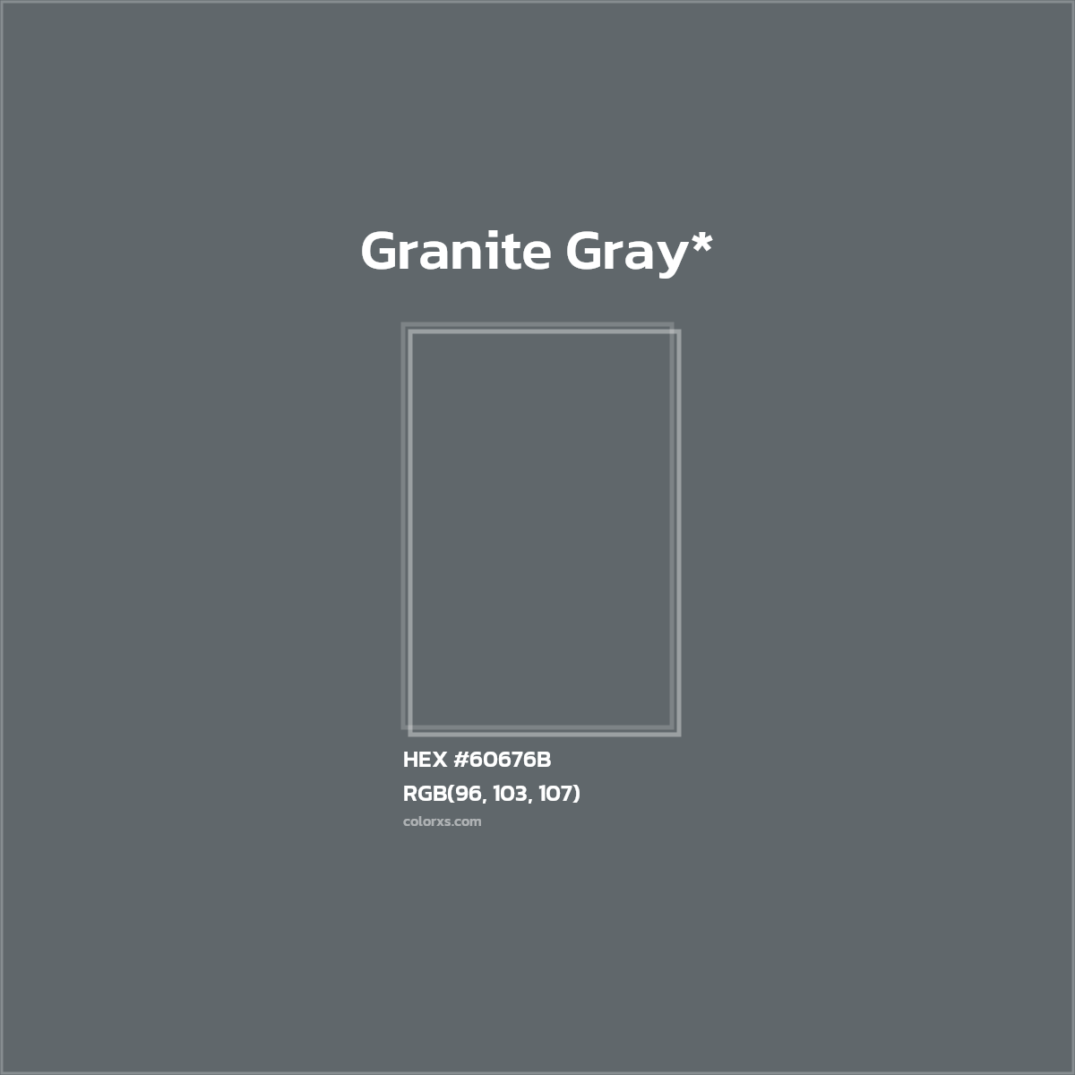 HEX #60676B Color Name, Color Code, Palettes, Similar Paints, Images