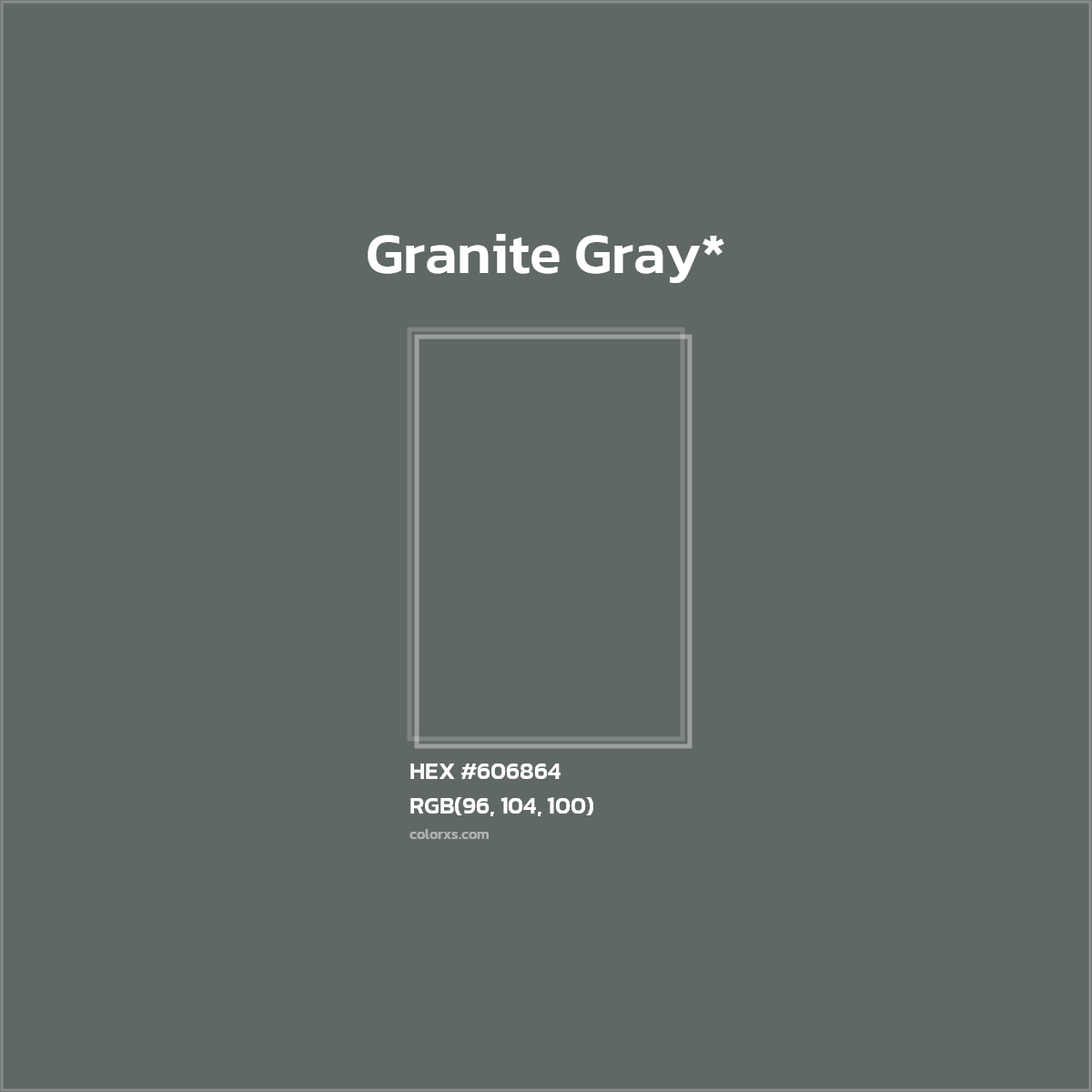 HEX #606864 Color Name, Color Code, Palettes, Similar Paints, Images