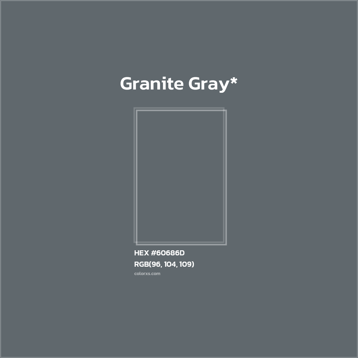 HEX #60686D Color Name, Color Code, Palettes, Similar Paints, Images