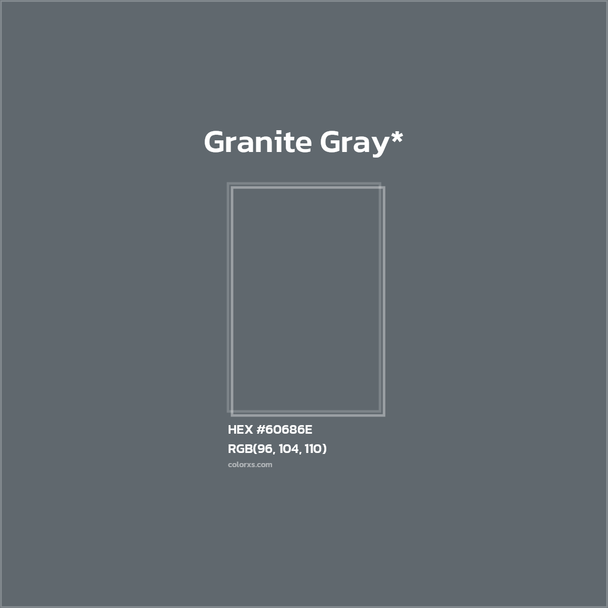 HEX #60686E Color Name, Color Code, Palettes, Similar Paints, Images