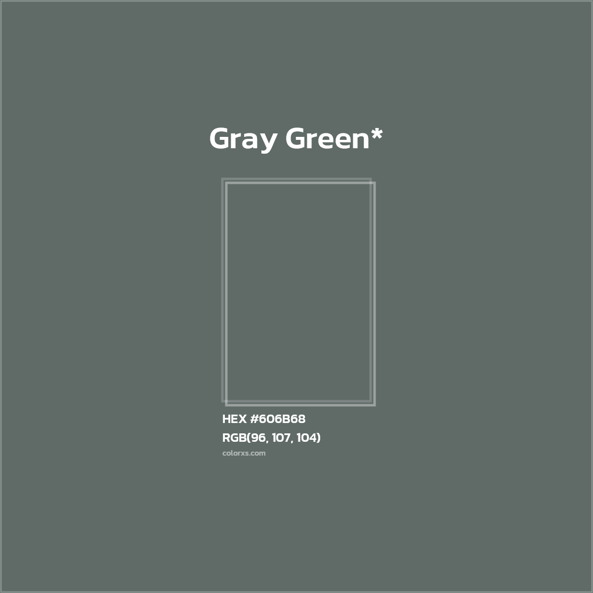 HEX #606B68 Color Name, Color Code, Palettes, Similar Paints, Images