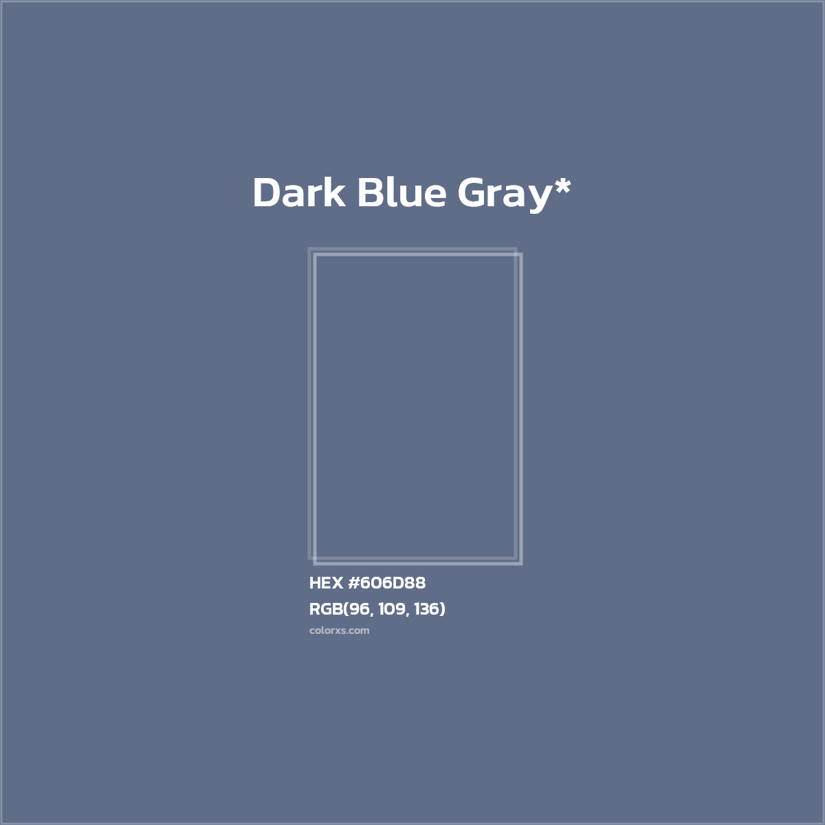 HEX #606D88 Color Name, Color Code, Palettes, Similar Paints, Images