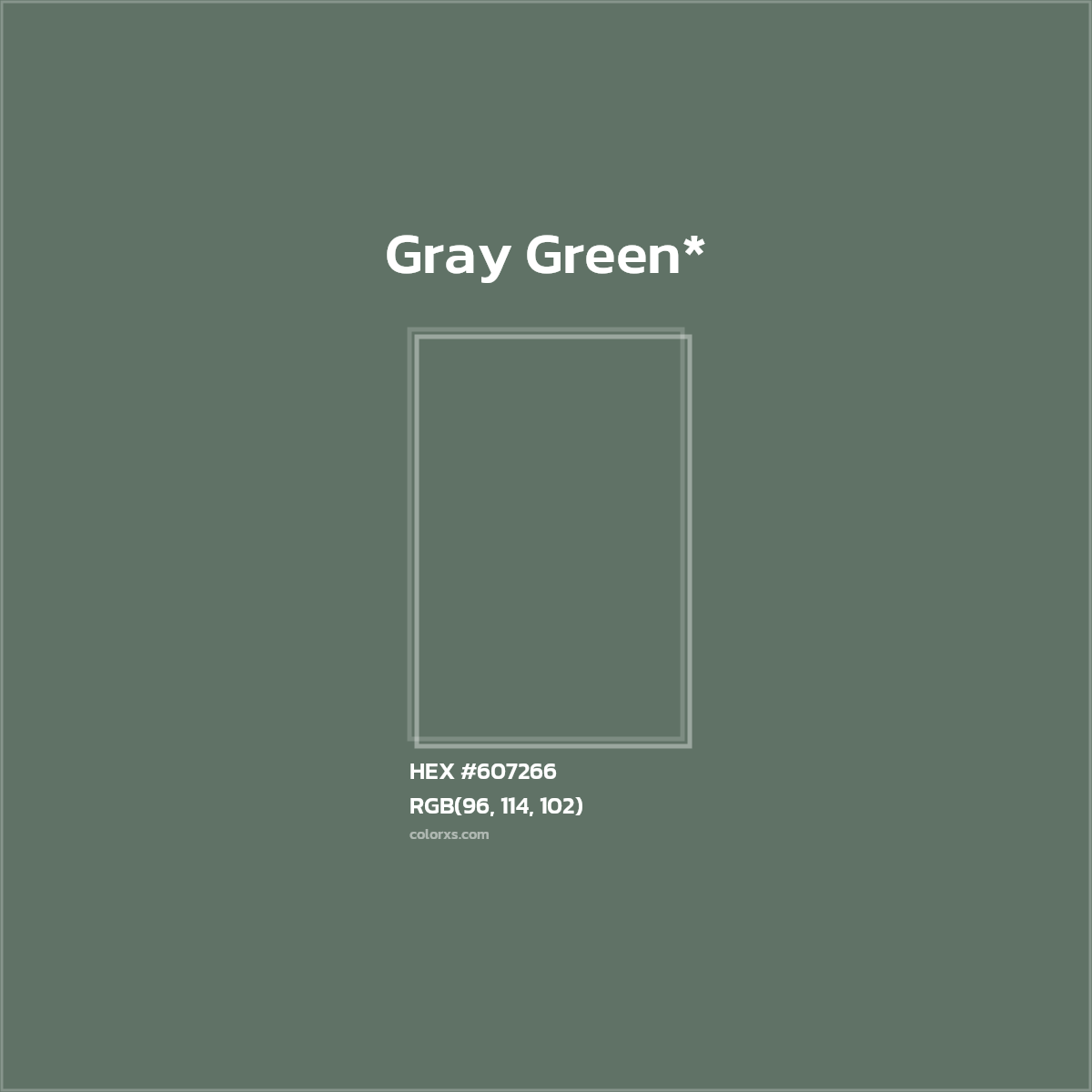 HEX #607266 Color Name, Color Code, Palettes, Similar Paints, Images