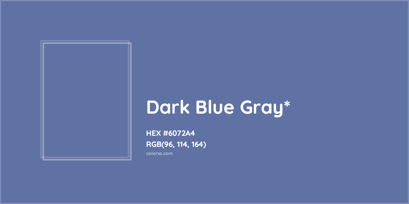 HEX #6072A4 Color Name, Color Code, Palettes, Similar Paints, Images