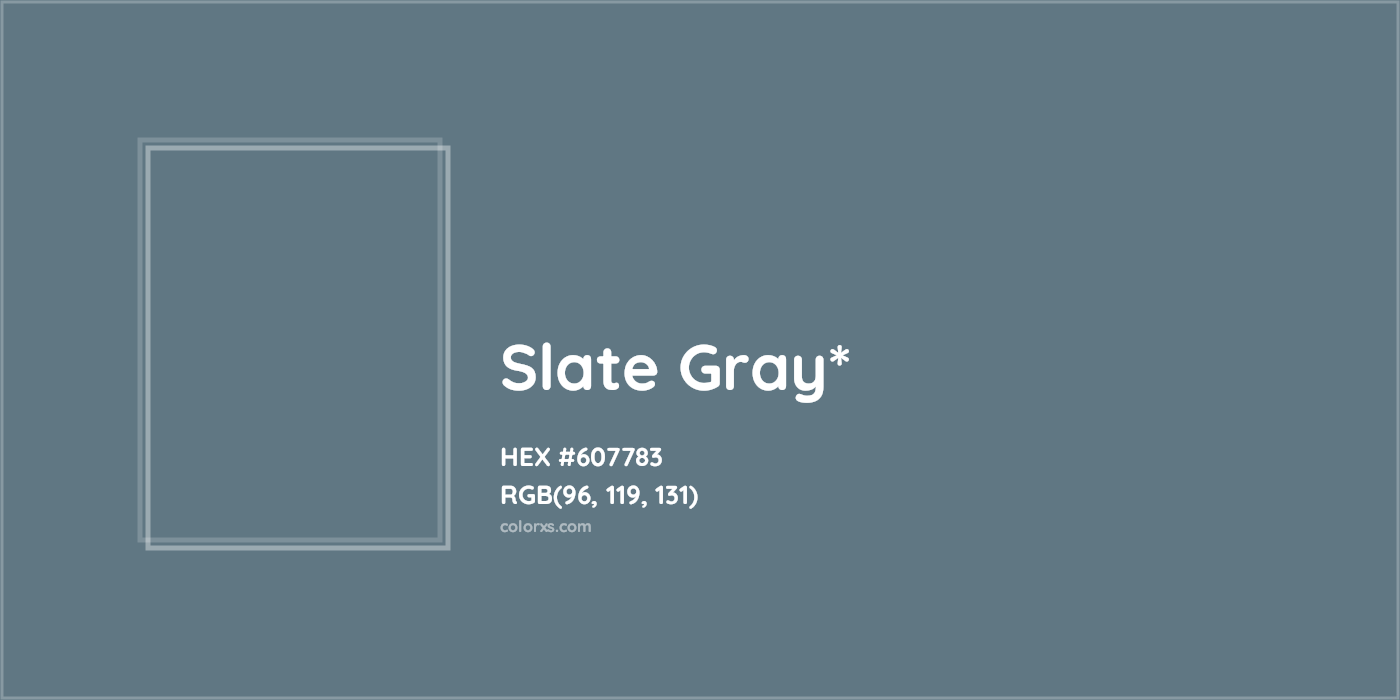 HEX #607783 Color Name, Color Code, Palettes, Similar Paints, Images