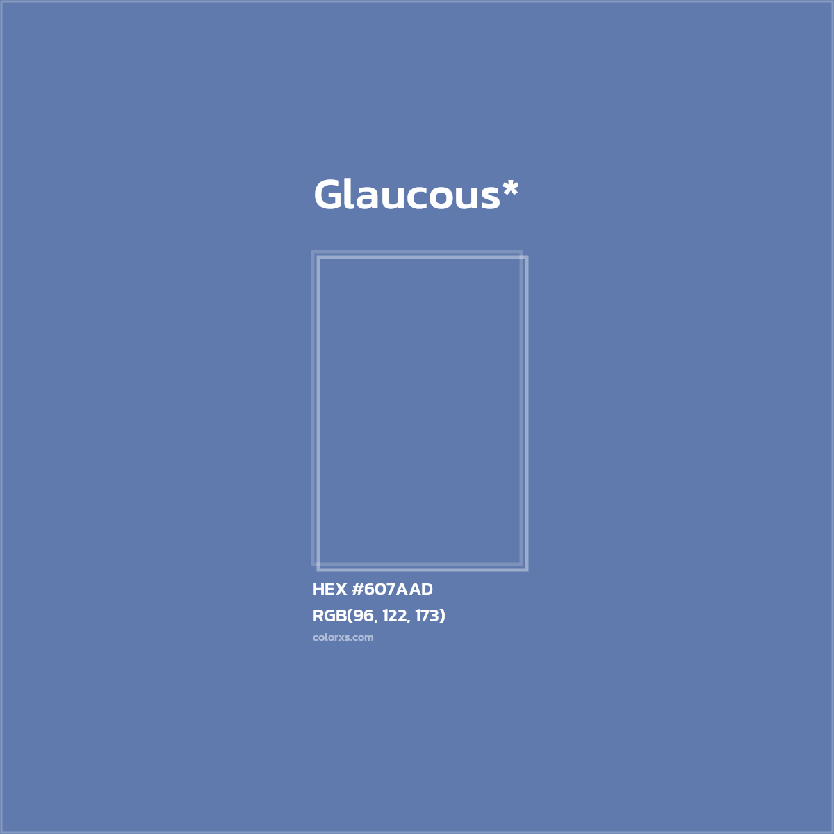 HEX #607AAD Color Name, Color Code, Palettes, Similar Paints, Images