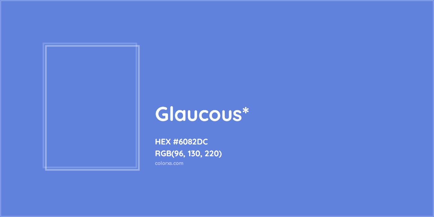 HEX #6082DC Color Name, Color Code, Palettes, Similar Paints, Images