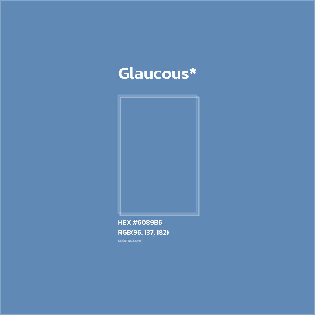 HEX #6089B6 Color Name, Color Code, Palettes, Similar Paints, Images
