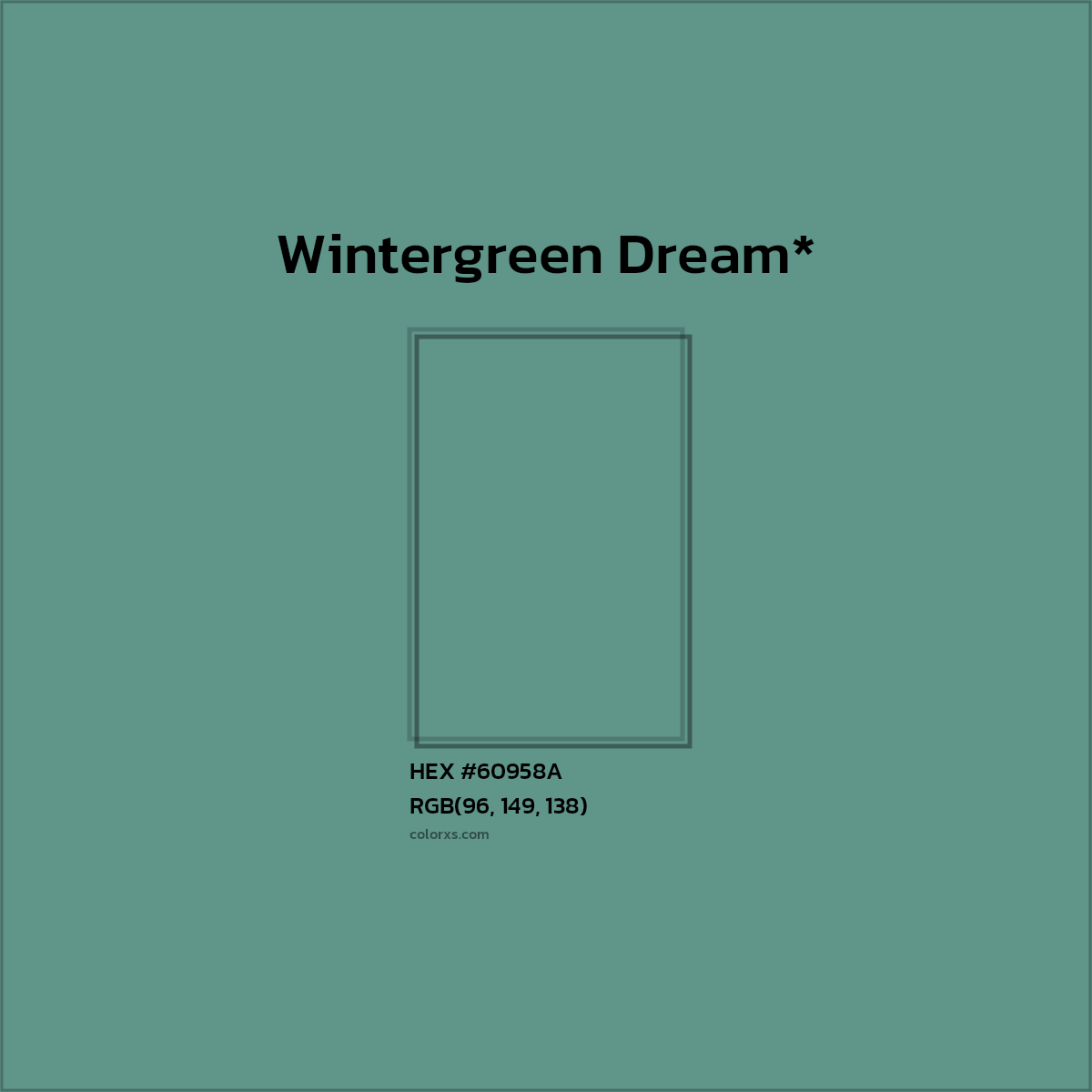 HEX #60958A Color Name, Color Code, Palettes, Similar Paints, Images