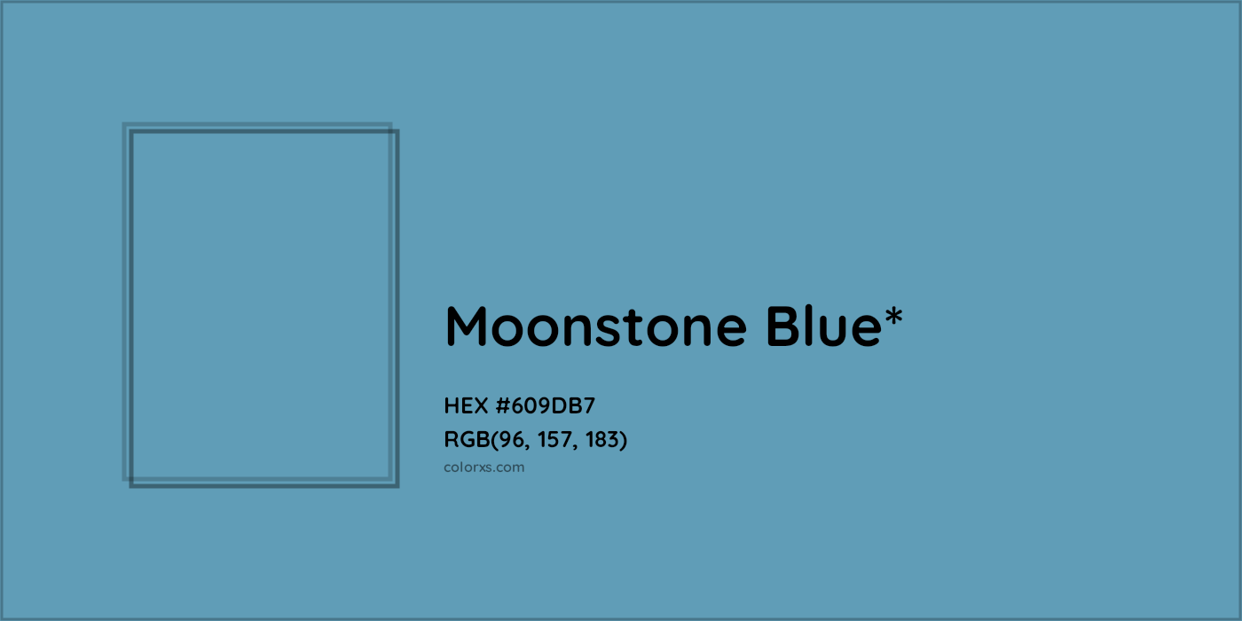 HEX #609DB7 Color Name, Color Code, Palettes, Similar Paints, Images