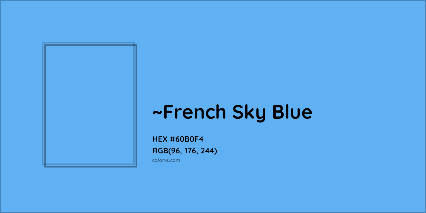 HEX #60B0F4 Color Name, Color Code, Palettes, Similar Paints, Images