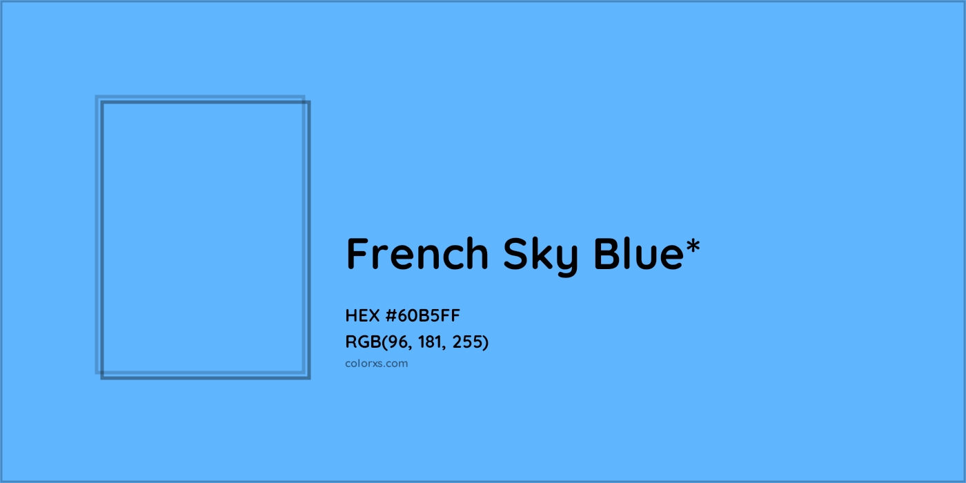 HEX #60B5FF Color Name, Color Code, Palettes, Similar Paints, Images