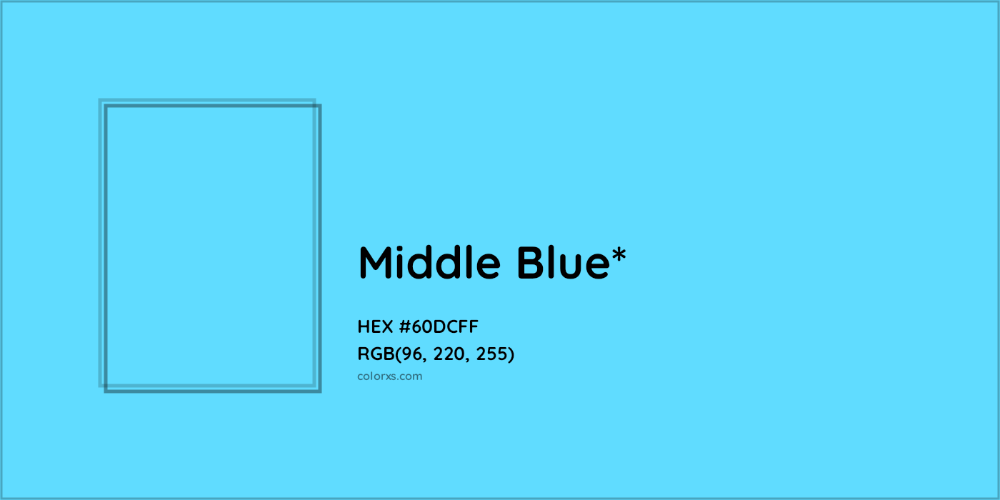 HEX #60DCFF Color Name, Color Code, Palettes, Similar Paints, Images