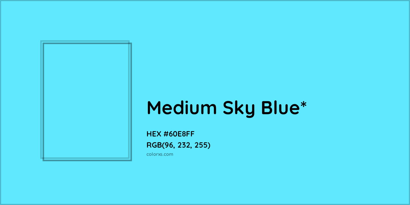 HEX #60E8FF Color Name, Color Code, Palettes, Similar Paints, Images