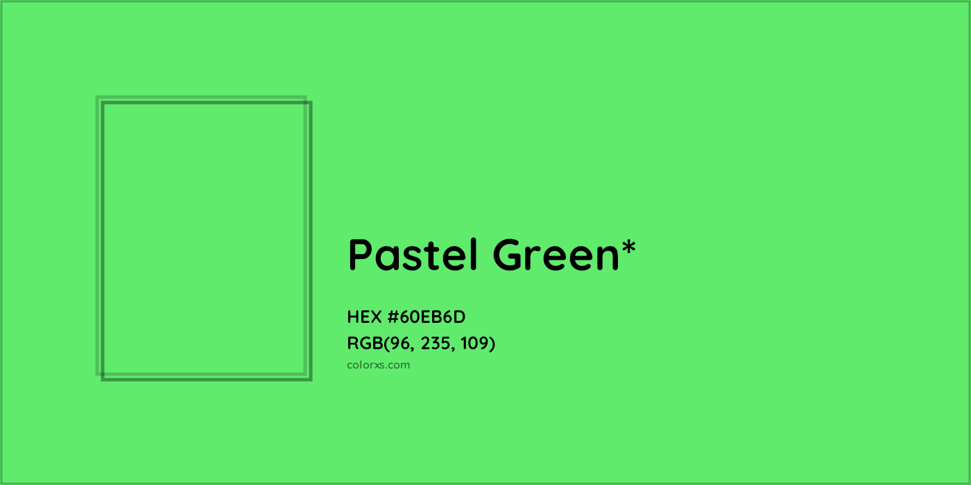 HEX #60EB6D Color Name, Color Code, Palettes, Similar Paints, Images