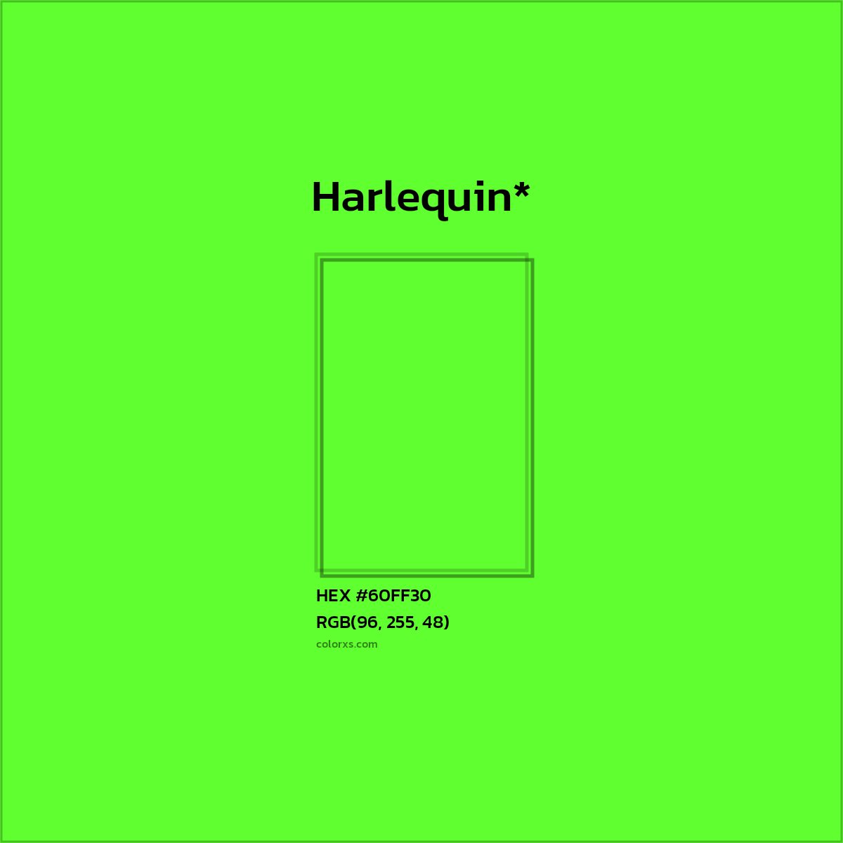 HEX #60FF30 Color Name, Color Code, Palettes, Similar Paints, Images