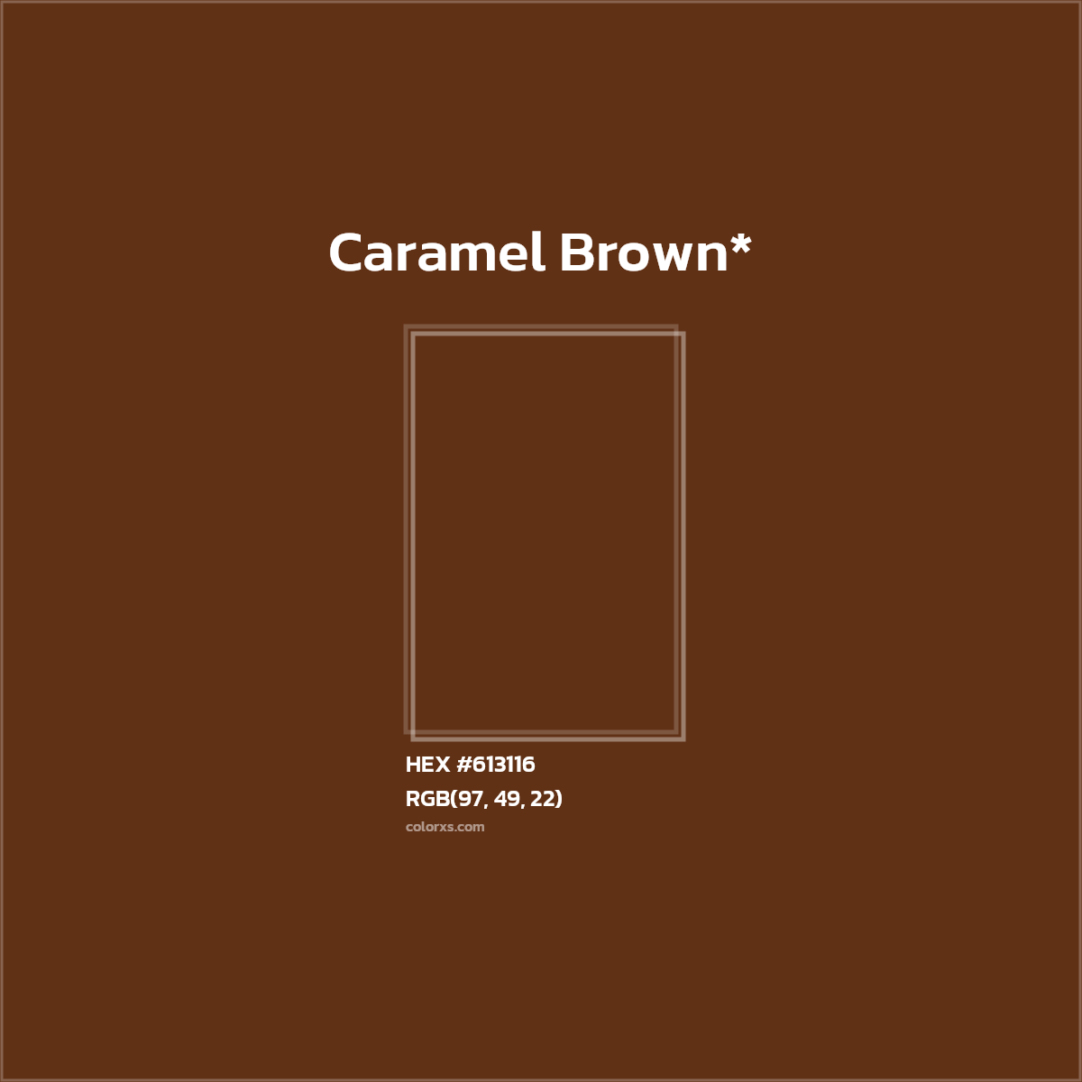 HEX #613116 Color Name, Color Code, Palettes, Similar Paints, Images
