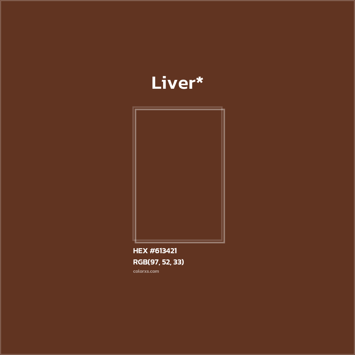 HEX #613421 Color Name, Color Code, Palettes, Similar Paints, Images