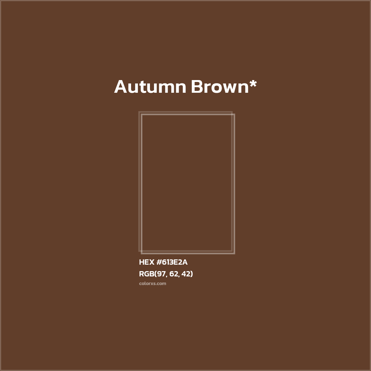 HEX #613E2A Color Name, Color Code, Palettes, Similar Paints, Images