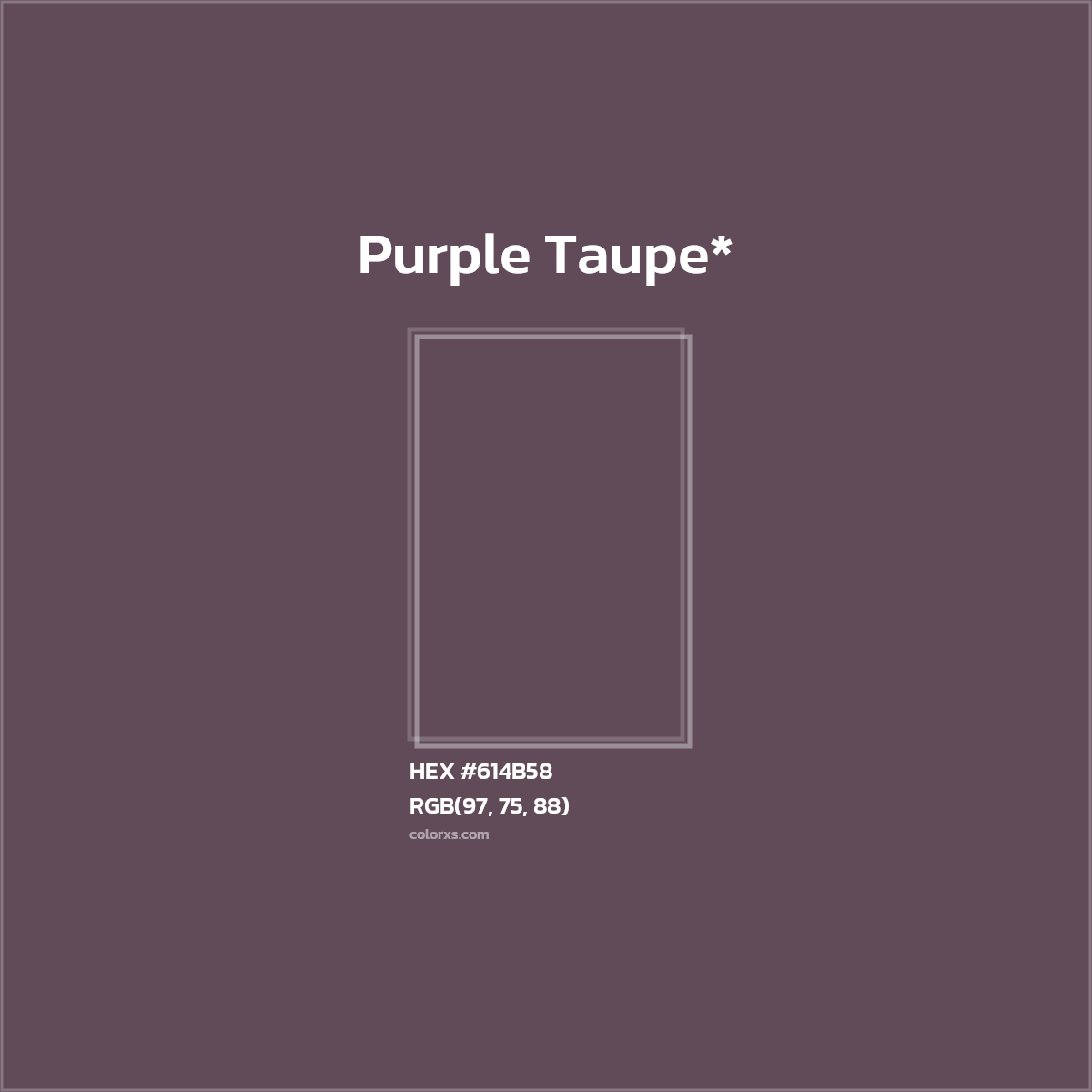 HEX #614B58 Color Name, Color Code, Palettes, Similar Paints, Images