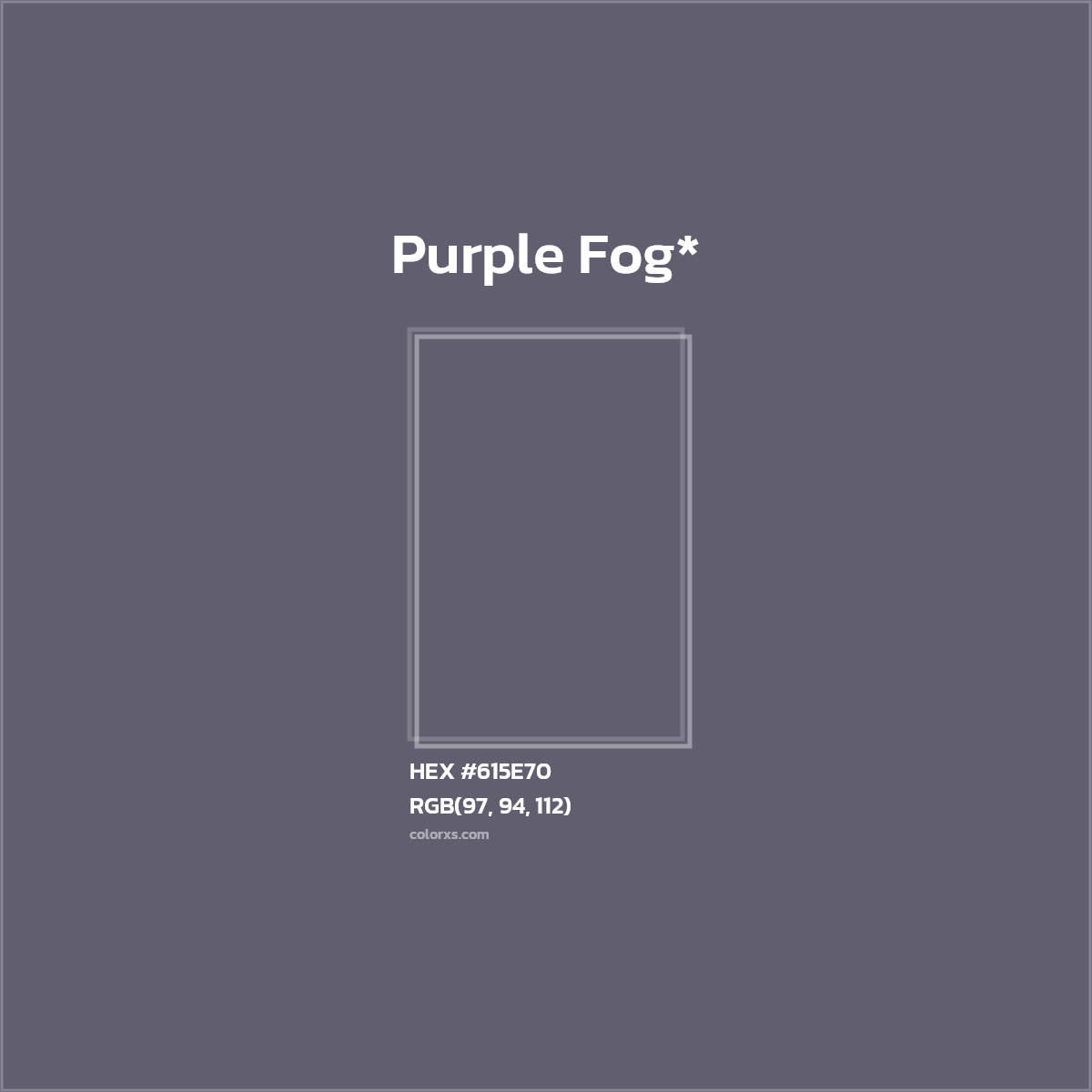 HEX #615E70 Color Name, Color Code, Palettes, Similar Paints, Images