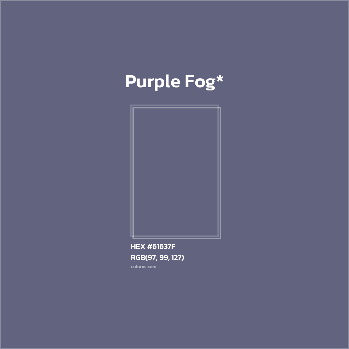 HEX #61637F Color Name, Color Code, Palettes, Similar Paints, Images