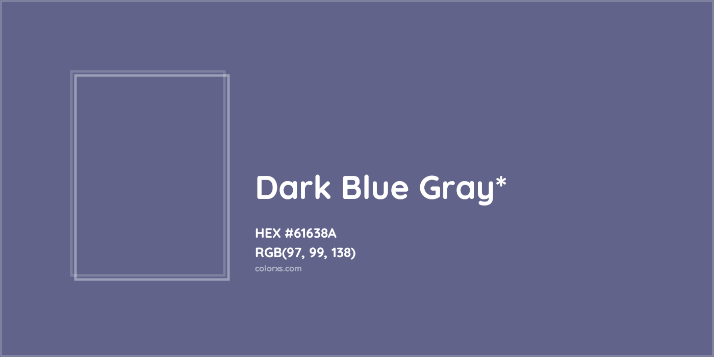 HEX #61638A Color Name, Color Code, Palettes, Similar Paints, Images