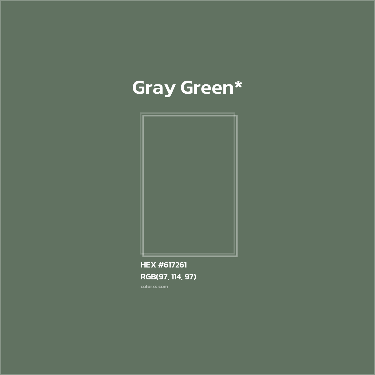 HEX #617261 Color Name, Color Code, Palettes, Similar Paints, Images