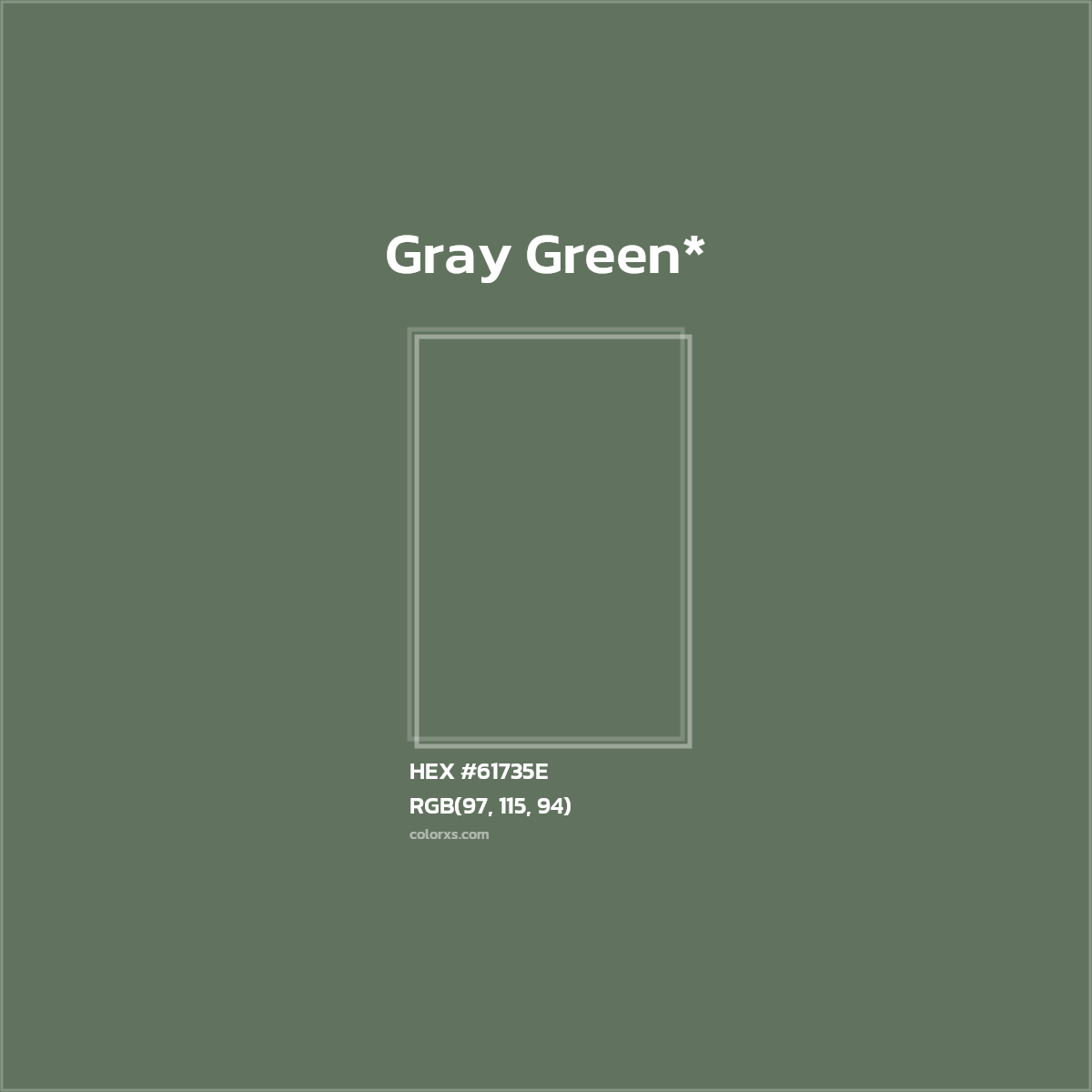 HEX #61735E Color Name, Color Code, Palettes, Similar Paints, Images
