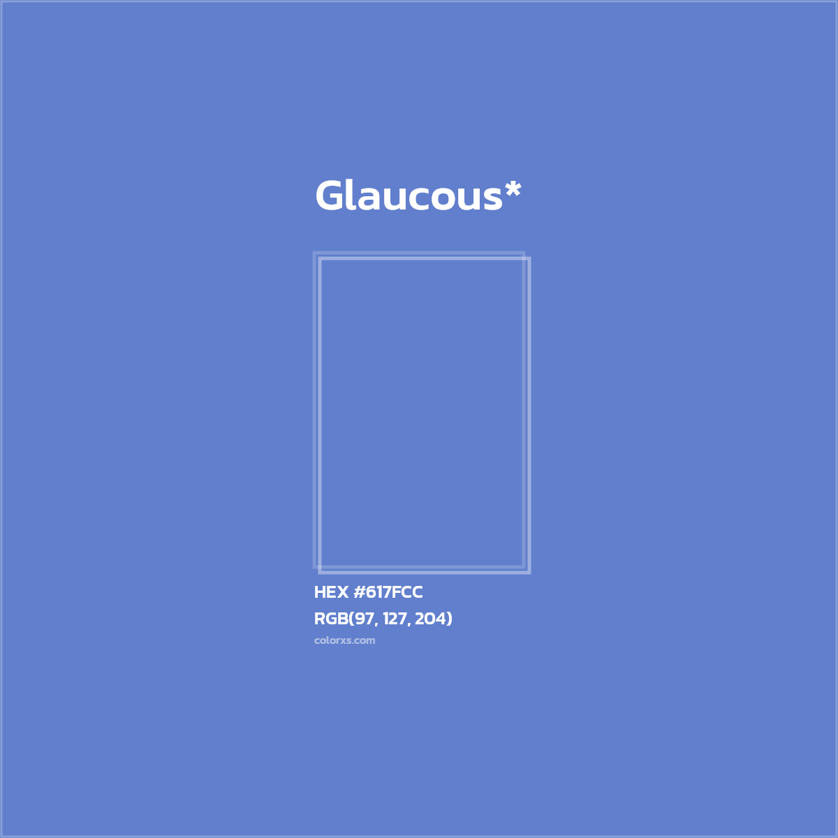 HEX #617FCC Color Name, Color Code, Palettes, Similar Paints, Images
