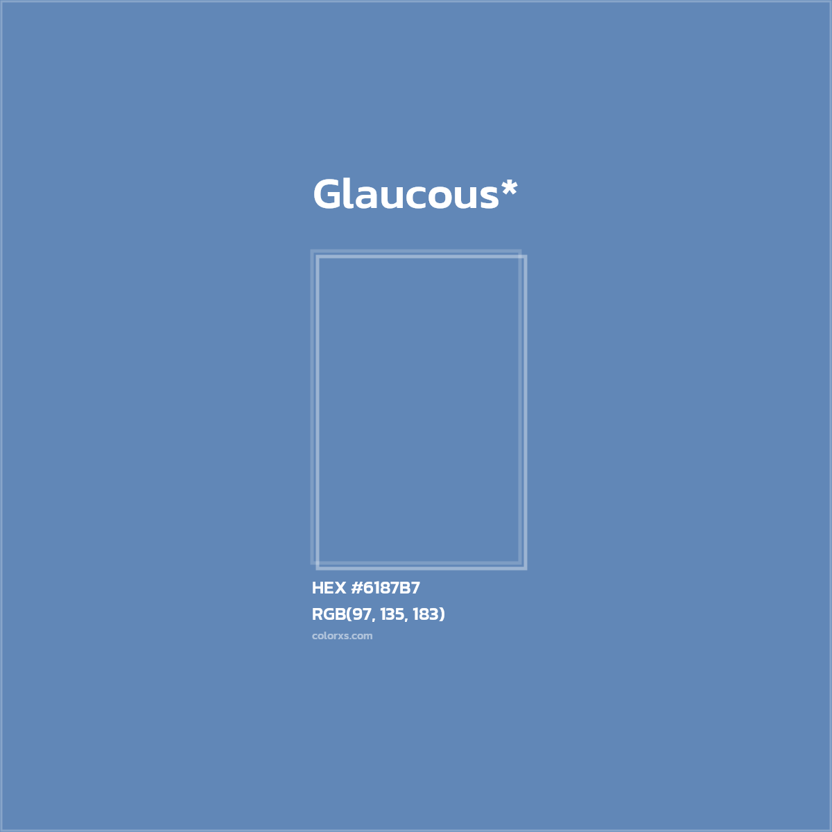HEX #6187B7 Color Name, Color Code, Palettes, Similar Paints, Images