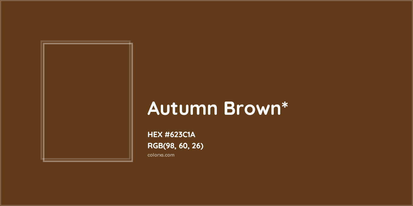 HEX #623C1A Color Name, Color Code, Palettes, Similar Paints, Images