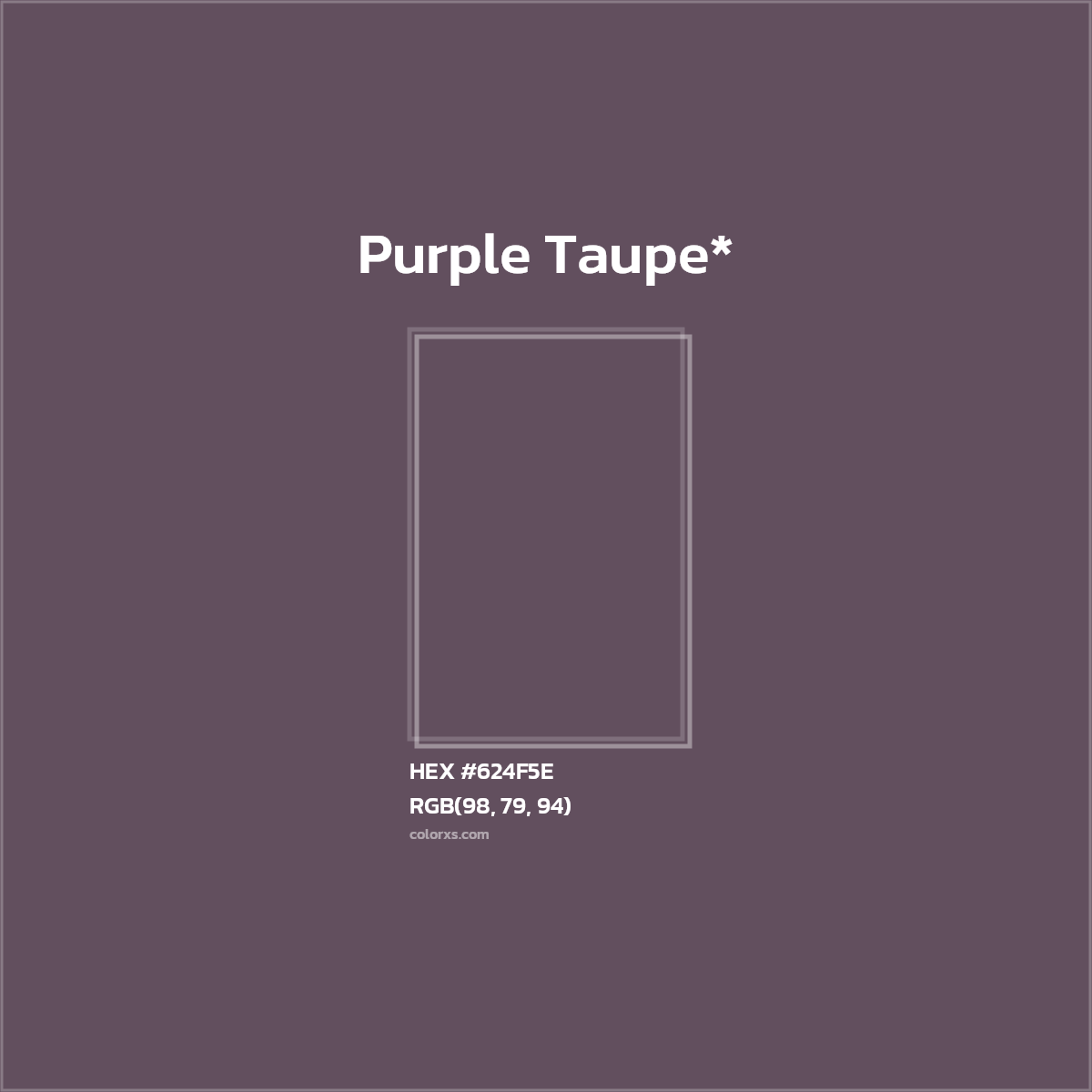 HEX #624F5E Color Name, Color Code, Palettes, Similar Paints, Images