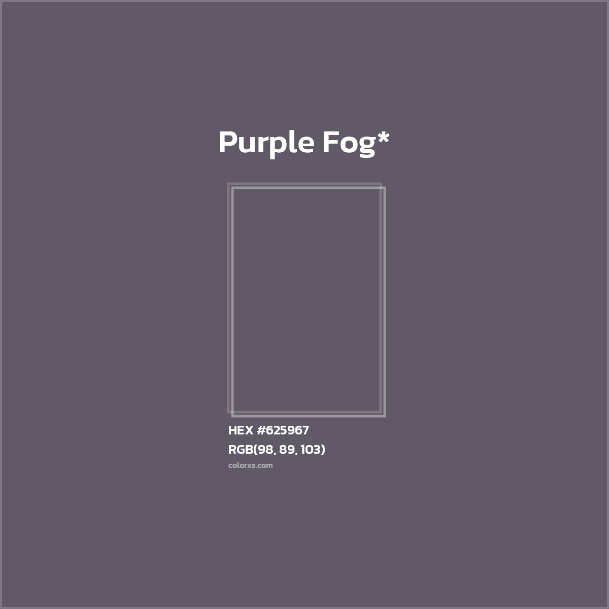 HEX #625967 Color Name, Color Code, Palettes, Similar Paints, Images