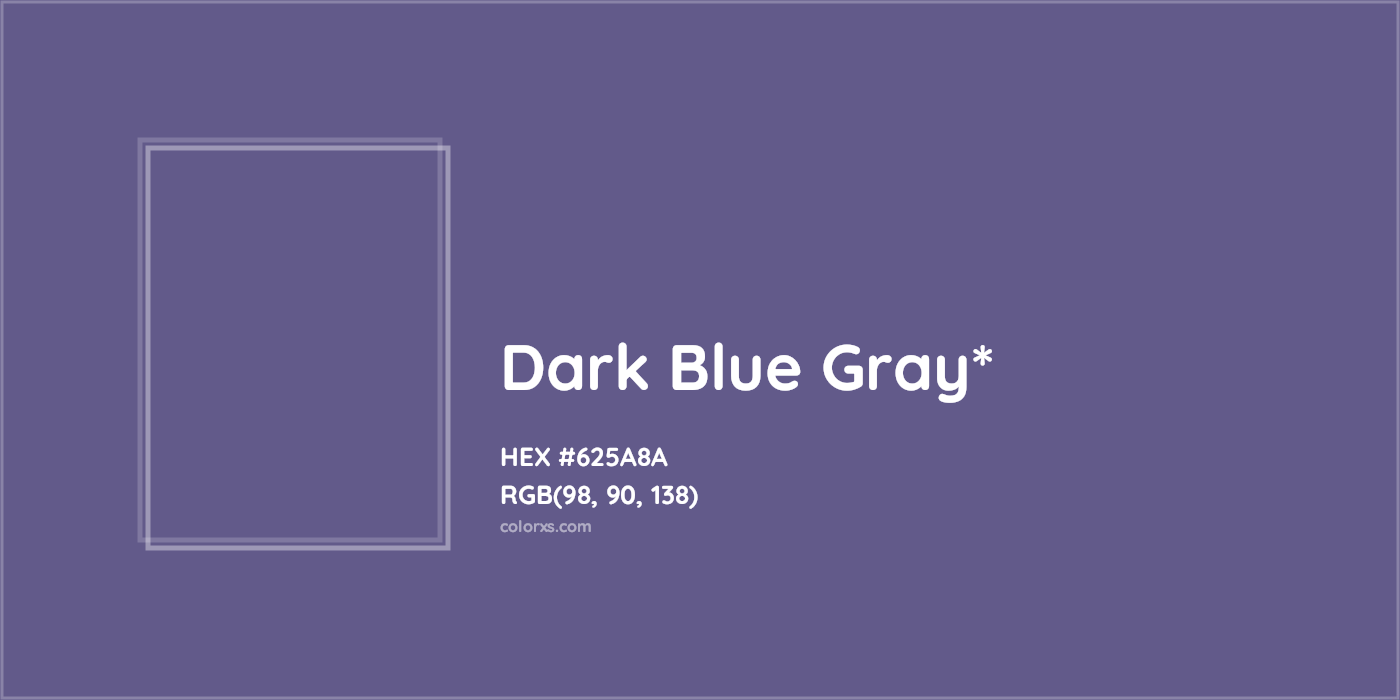 HEX #625A8A Color Name, Color Code, Palettes, Similar Paints, Images