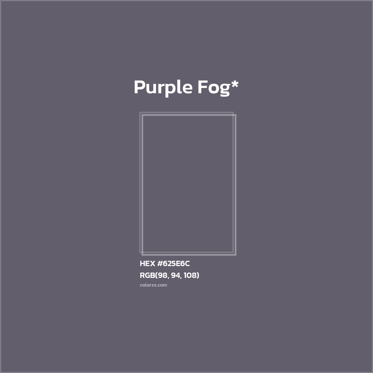 HEX #625E6C Color Name, Color Code, Palettes, Similar Paints, Images