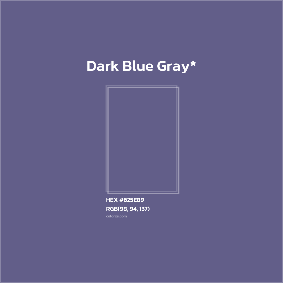 HEX #625E89 Color Name, Color Code, Palettes, Similar Paints, Images