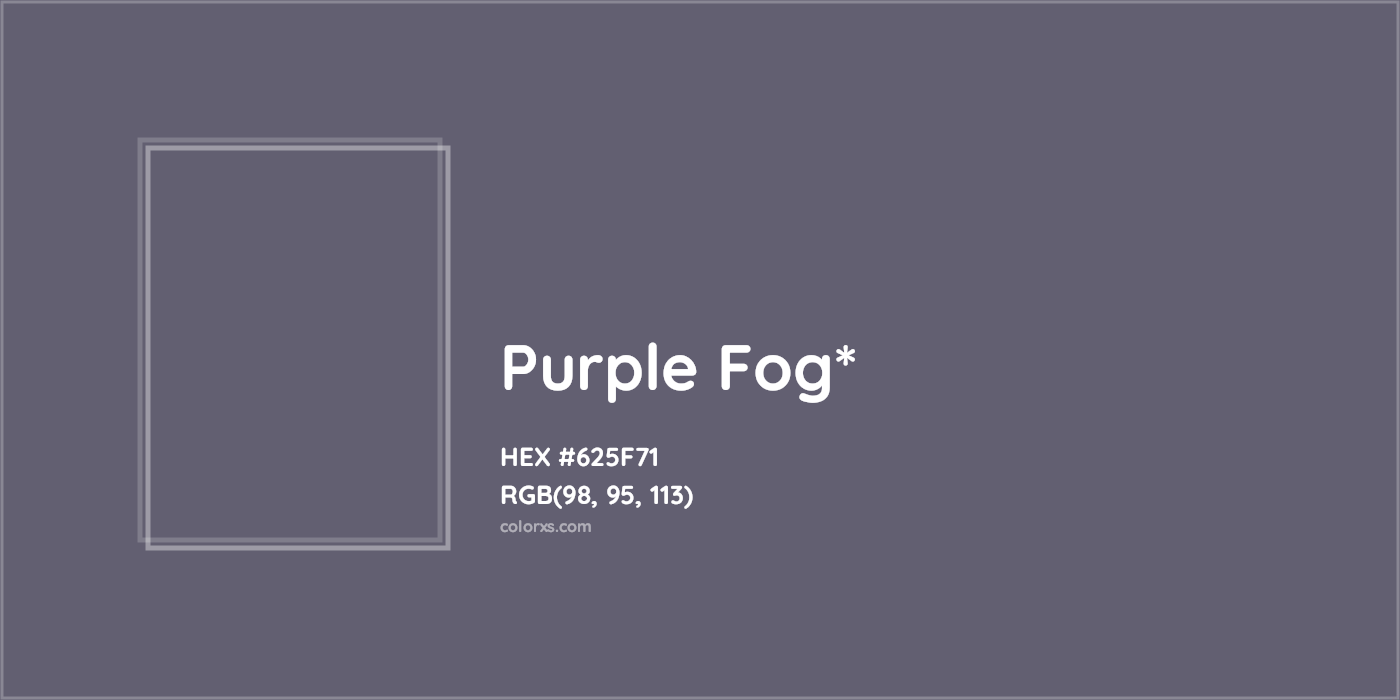 HEX #625F71 Color Name, Color Code, Palettes, Similar Paints, Images
