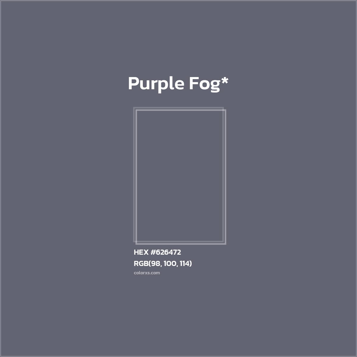 HEX #626472 Color Name, Color Code, Palettes, Similar Paints, Images