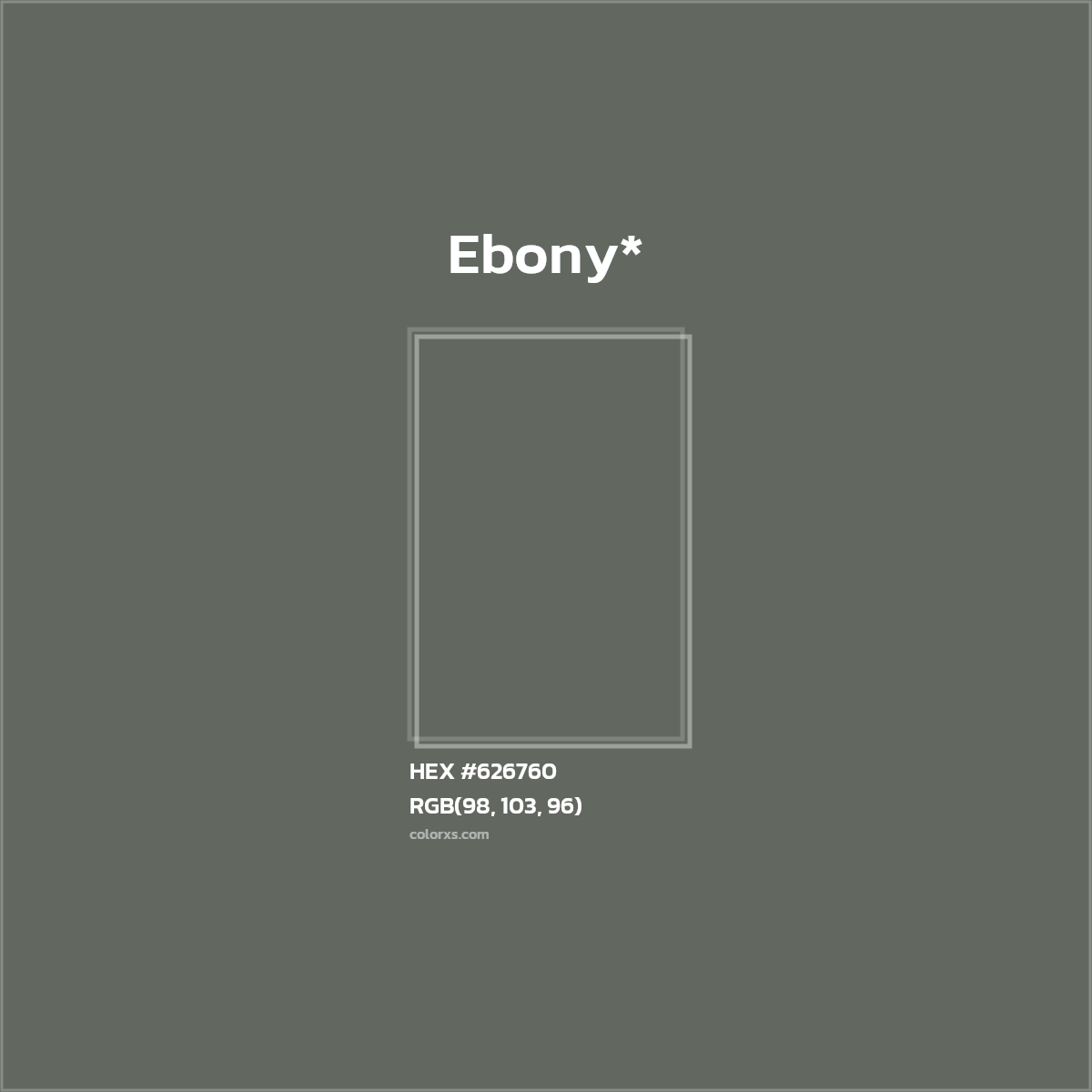 HEX #626760 Color Name, Color Code, Palettes, Similar Paints, Images