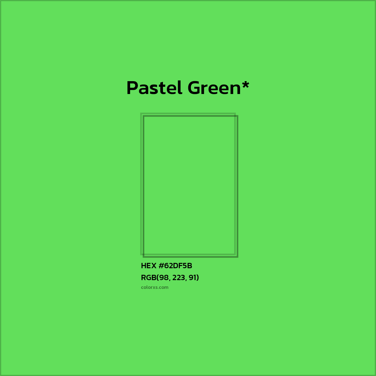 HEX #62DF5B Color Name, Color Code, Palettes, Similar Paints, Images