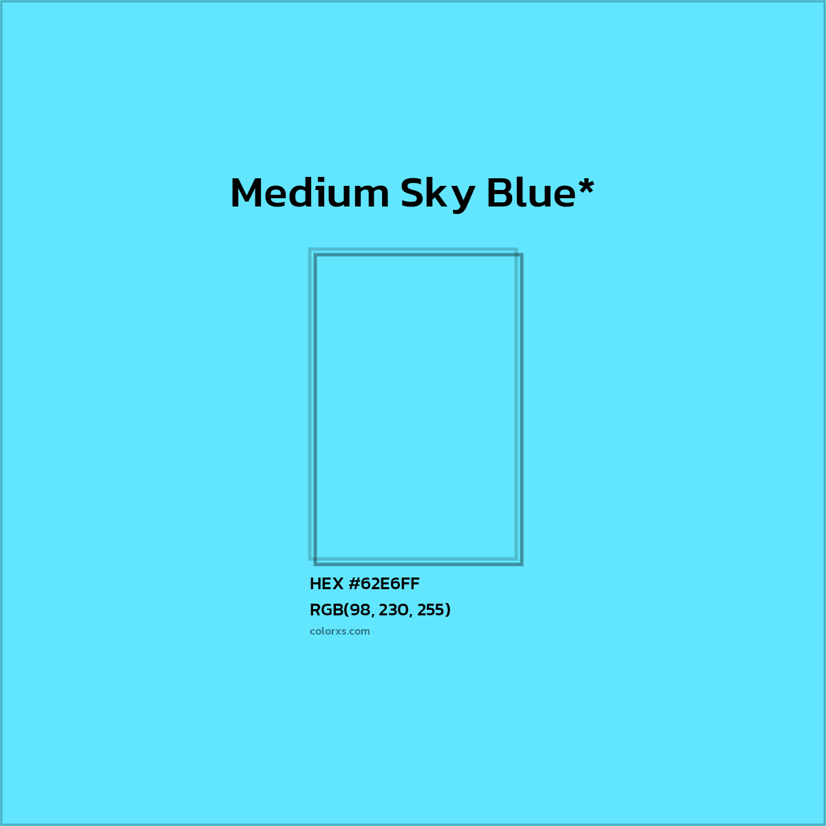 HEX #62E6FF Color Name, Color Code, Palettes, Similar Paints, Images