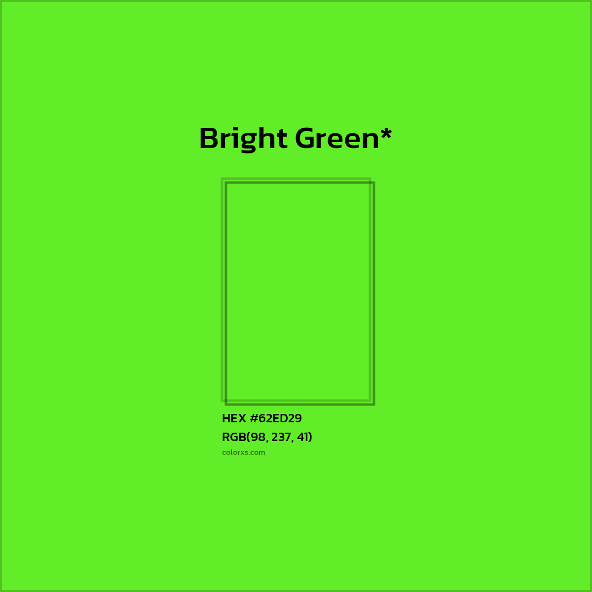 HEX #62ED29 Color Name, Color Code, Palettes, Similar Paints, Images