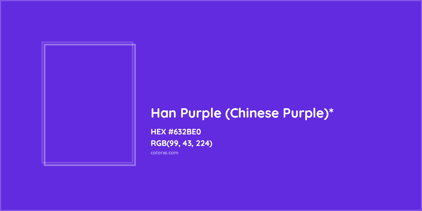 HEX #632BE0 Color Name, Color Code, Palettes, Similar Paints, Images