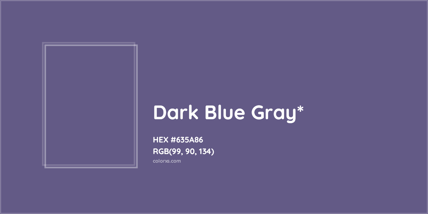 HEX #635A86 Color Name, Color Code, Palettes, Similar Paints, Images