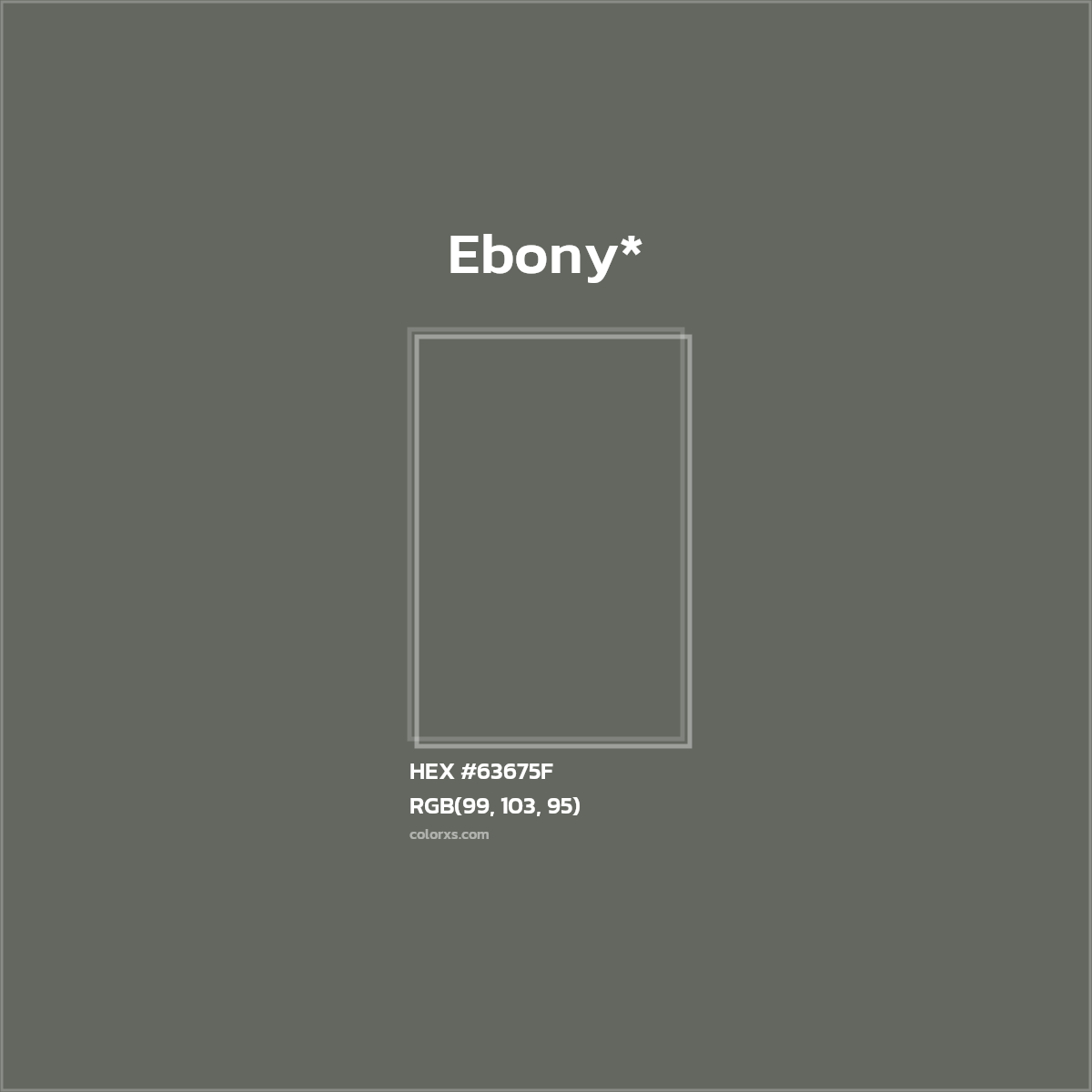 HEX #63675F Color Name, Color Code, Palettes, Similar Paints, Images