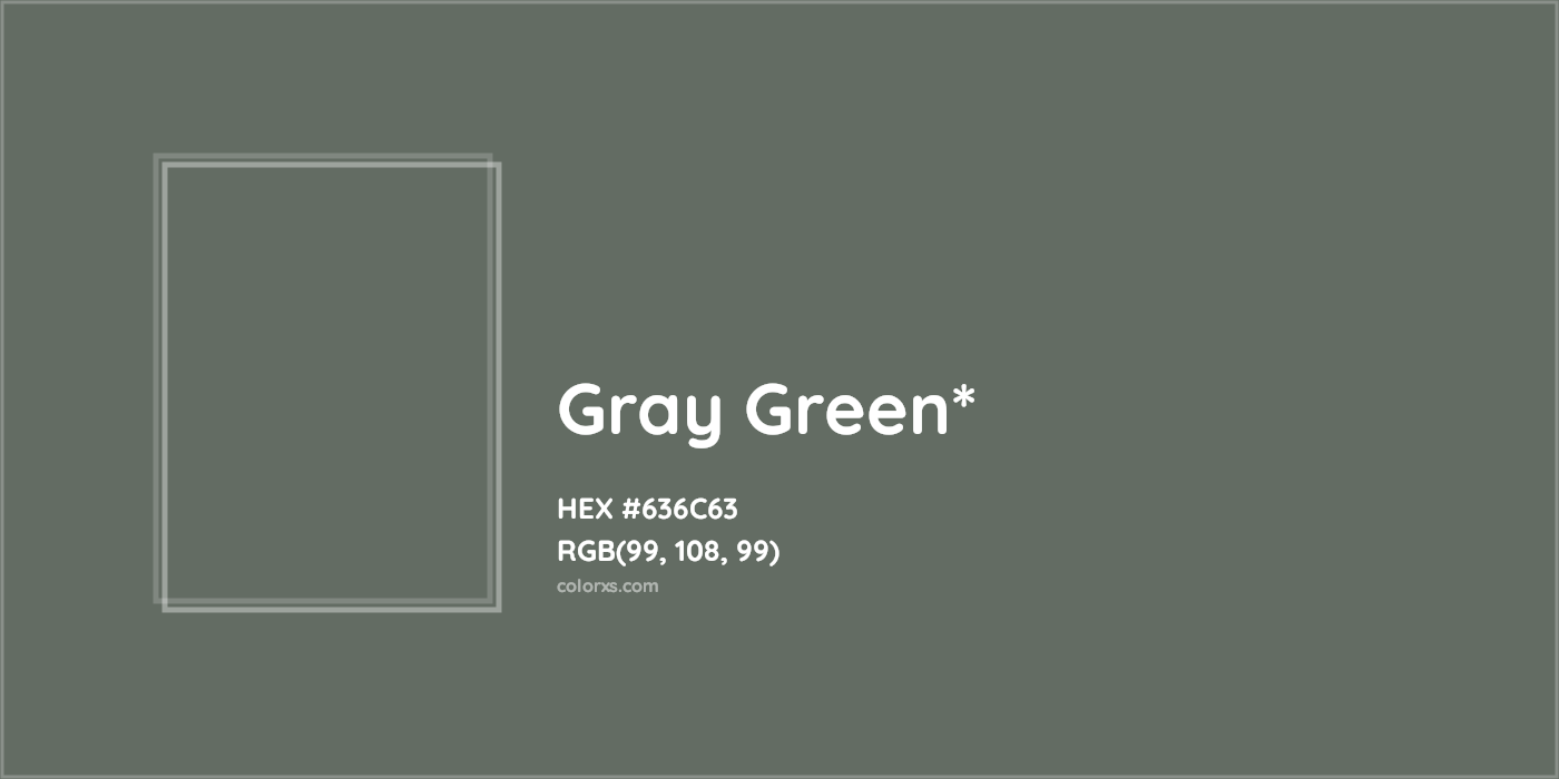 HEX #636C63 Color Name, Color Code, Palettes, Similar Paints, Images