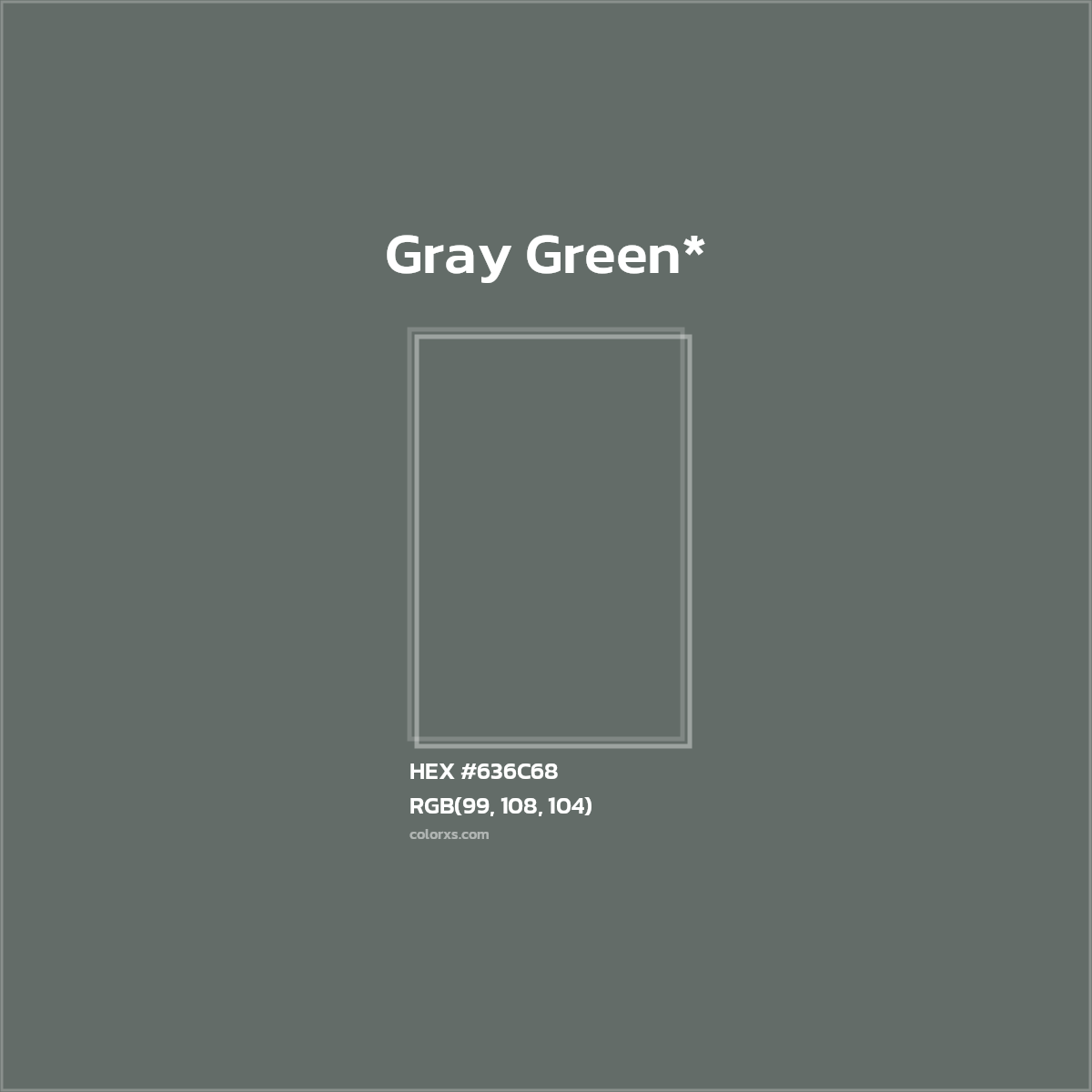 HEX #636C68 Color Name, Color Code, Palettes, Similar Paints, Images